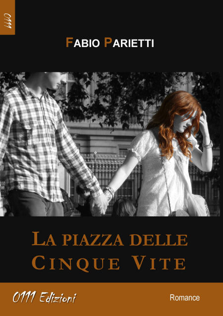 La piazza delle cinque vite romanzo